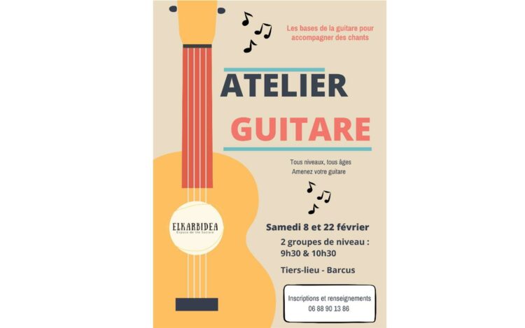 Atelier guitare - Que faire au Pays Basque